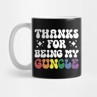 Thanks for Being My Guncle – lgbt gay uncle Guncle's Day  humorous brother gift Mug